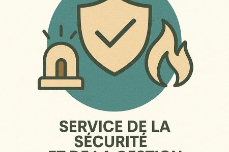 Service de la Sécurité et de la Gestion des Risques